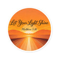 Let Your Light Shine Round Stickers, Indoor\Outdoor